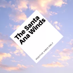 The Santa Ana Winds