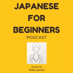 Japanese For Beginners Podcast(N5~N3) artwork