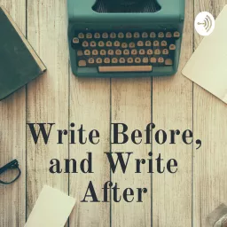 Write Before, and Write After