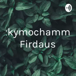 Rizkymochammad Firdaus Podcast artwork