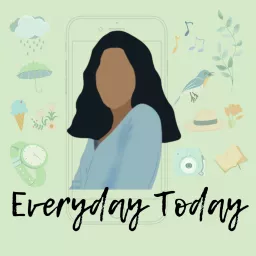 Everyday Today Podcast artwork