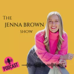 The Jenna Brown Show