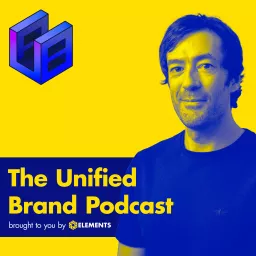 The Unified Brand - Branding Podcast artwork