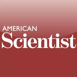 American Scientist Podcast