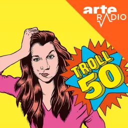 Troll 50 Podcast artwork