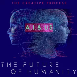 AI & The Future of Humanity: Artificial Intelligence, Technology, VR, Algorithm, Automation, ChatBPT, Robotics, Augmented Reality, Big Data, IoT, Social Media, CGI, Generative-AI, Innovation, Nanotechnology, Science, Quantum Computing: The Creative Proces