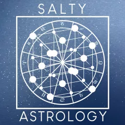 Salty Astrology Podcast artwork