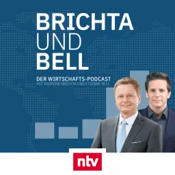 Brichta & Bell - der ntv Wirtschafts-Podcast artwork