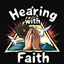 Hearing with Faith Podcast artwork