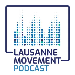 Lausanne Movement Podcast artwork