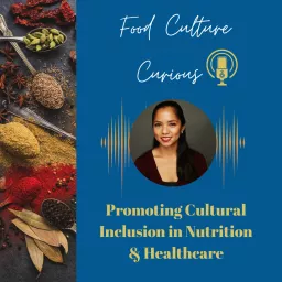Food Culture Curious Podcast artwork