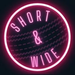 Short and Wide Podcast artwork