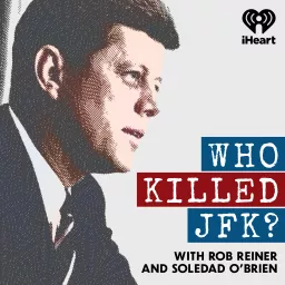 Who Killed JFK? Podcast artwork