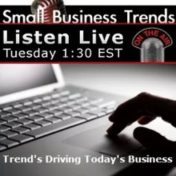 Small Business Trends Radio | Small Business Advice Podcast artwork