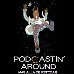 Podcastin' Around: Más allá de retozar artwork