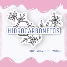 Pibidcast- Funções Orgânicas ( Hidrocarbonetos ) Podcast artwork