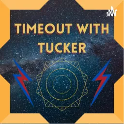 Timeout with Tucker Podcast artwork