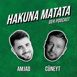 Hakuna Matata | Der Podcast artwork
