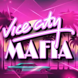 Vice City Mafia Podcast artwork