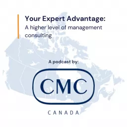 Your Expert Advantage: A Higher Level of Management Consulting Podcast artwork
