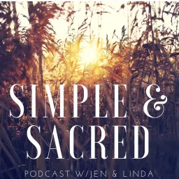 Simple & Sacred Talk Radio Podcast artwork