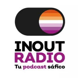 InOutRadio, tu pódcast sáfico Podcast artwork