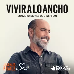 Vivir a lo ancho Podcast artwork