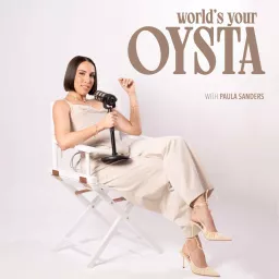 World’s Your Oysta Podcast artwork