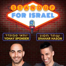 StandUp4Israel עם שחר חסון ויוחאי ספונדר