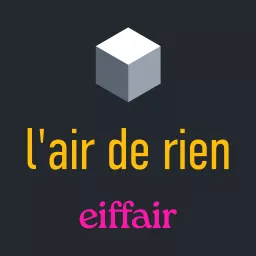 L'air de rien Podcast artwork