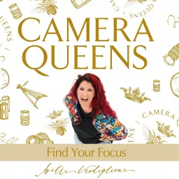 Camera Queens - Find Your Focus Podcast artwork