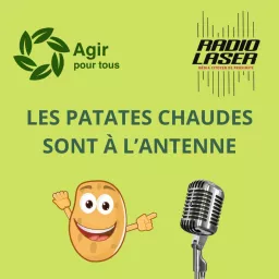 Les Patates Chaudes sont à l'antenne Podcast artwork