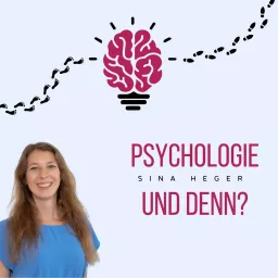 Psychologie und denn Podcast artwork