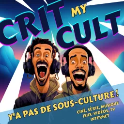 Crit My Cult Podcast artwork