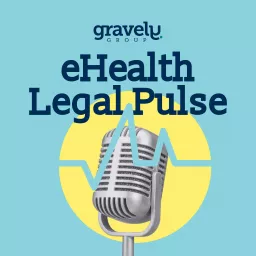 eHealth Legal Pulse Podcast artwork
