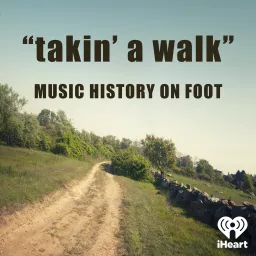 takin' a walk Podcast artwork