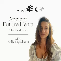 Ancient Future Heart Podcast artwork