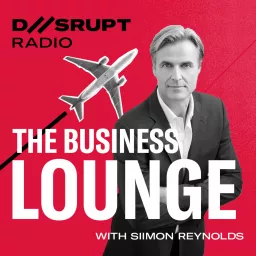 The Business Lounge with Siimon Reynolds Podcast artwork