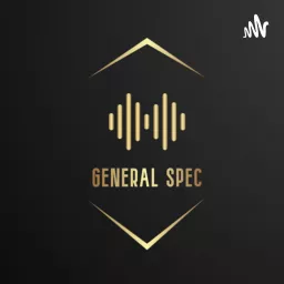 General Spec Podcast artwork