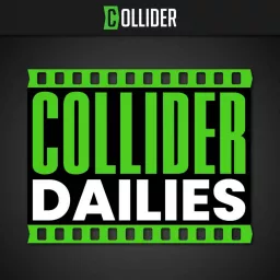 Collider Dailies Podcast artwork