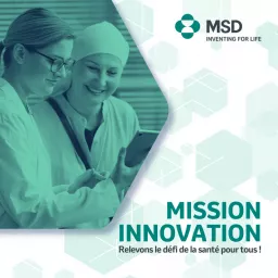 Mission innovation, Relevons le défi de la santé pour tous !