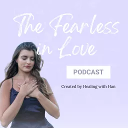 The Fearless in Love Podcast artwork