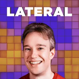 Lateral with Tom Scott Podcast artwork