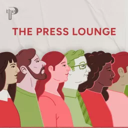 The Press Lounge Podcast artwork