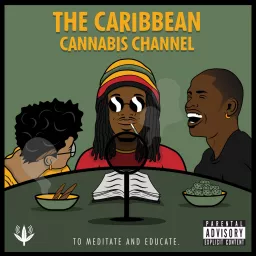 The Caribbean Cannabis Channel Podcast artwork