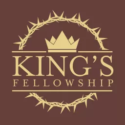 King's Fellowship Church Podcast artwork
