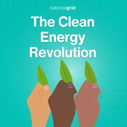The Clean Energy Revolution Podcast artwork