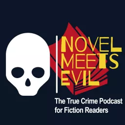 Novel Meets Evil Podcast artwork