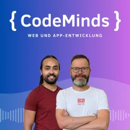 CodeMinds: IT, Web und App-Entwicklung Podcast artwork