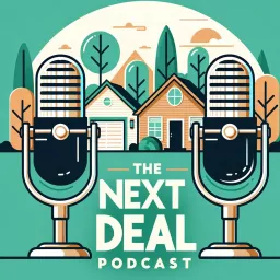The Next Deal Podcast artwork